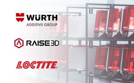 Raise3D Announces New Strategic Partnership with Würth Additive Group and Henkel Loctite
